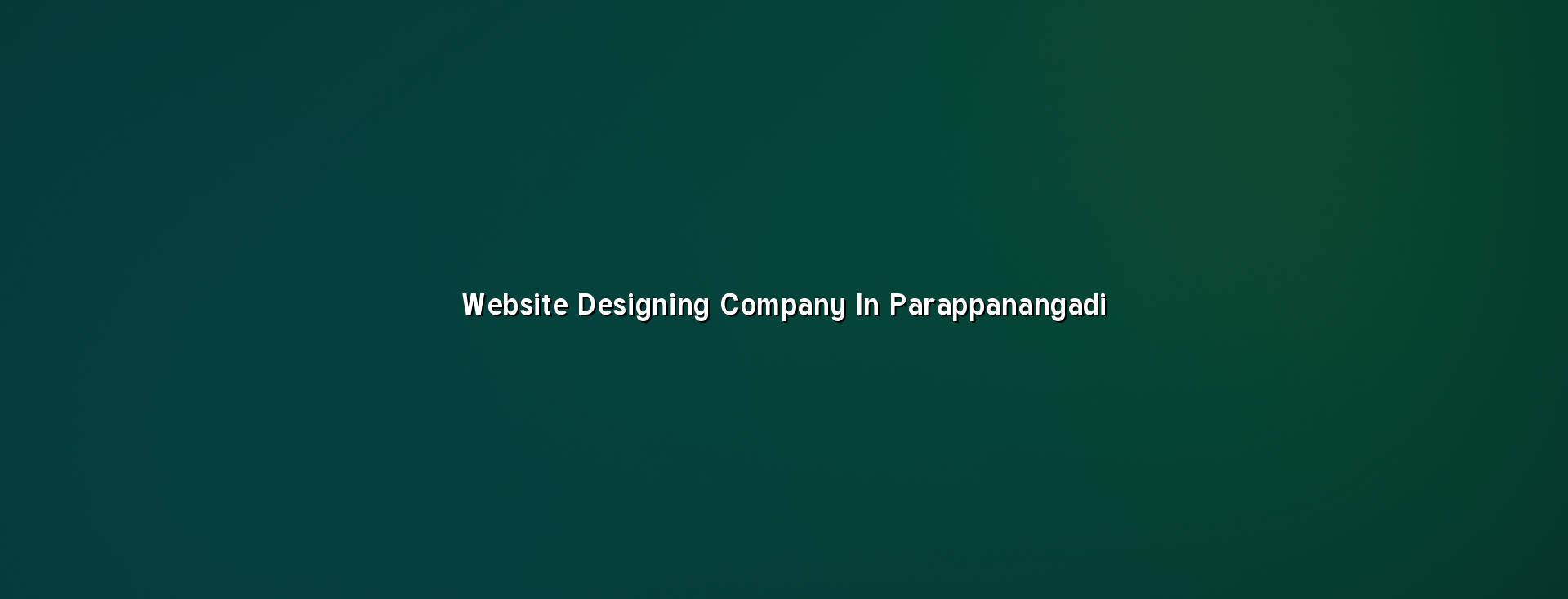 Website designing company in Parappanangadi — WebGLITS