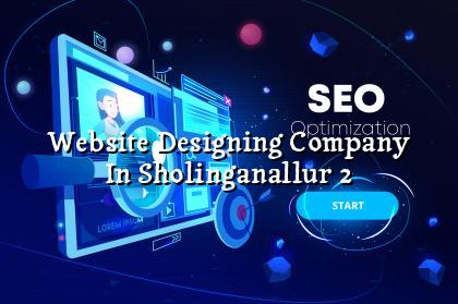 Website Designing Company in Sholinganallur second section image