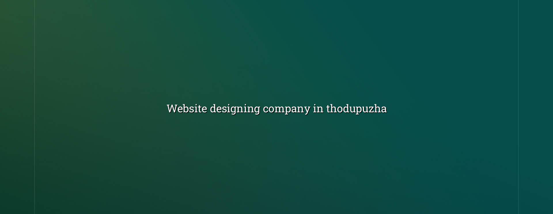 Website designing company in Thodupuzha by WebGLITS