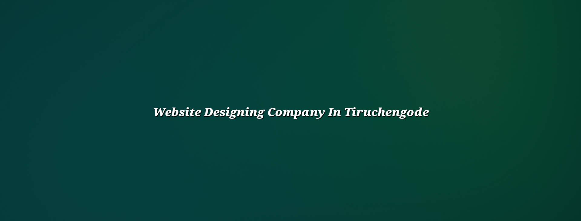 Website designing company in Tiruchengode — WebGLITS