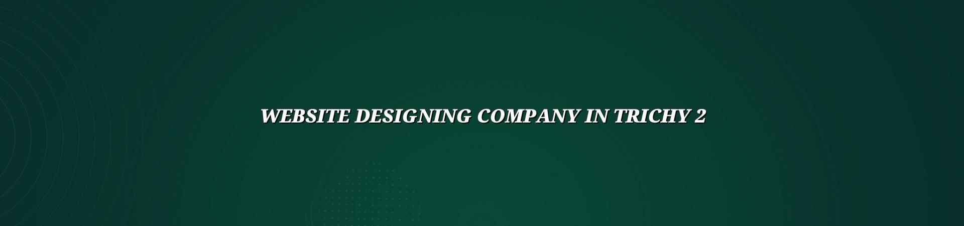 Trichy website design checklist with mobile-friendly layout