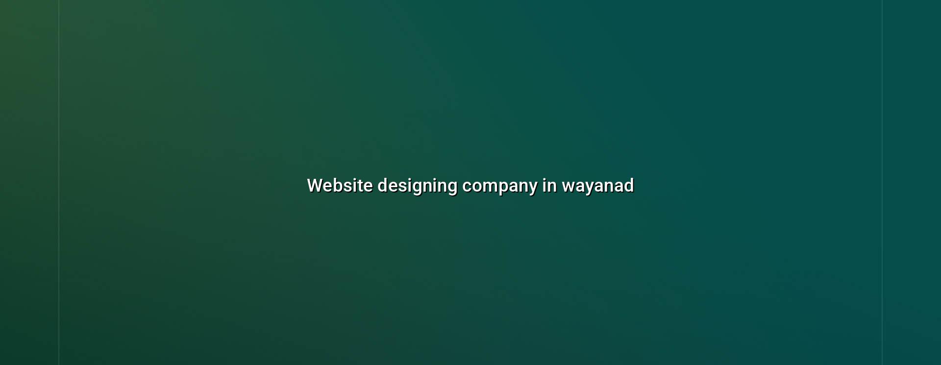 Website Designing Company in Wayanad — WebGLITS
