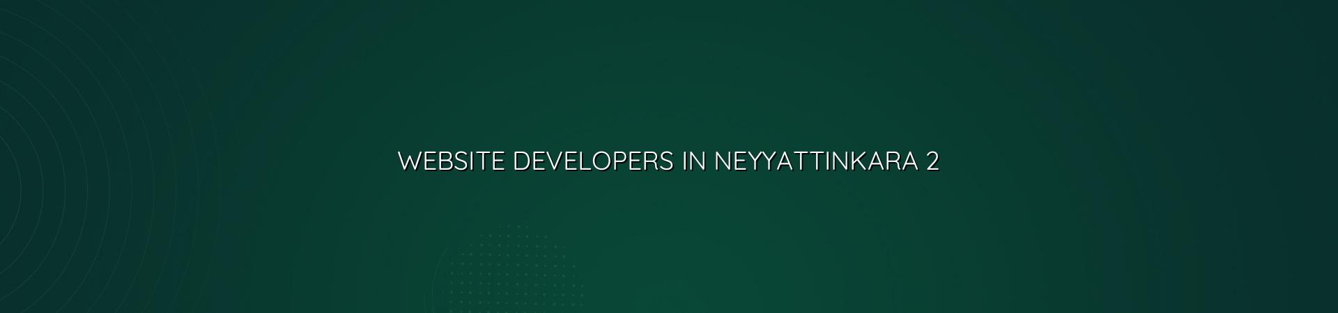 Website planning and development for Neyyattinkara businesses
