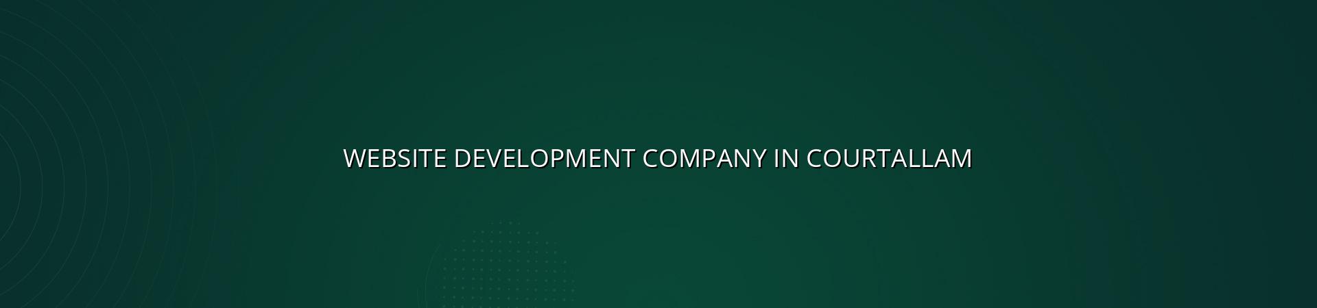 Website development company in Courtallam — WebGLITS