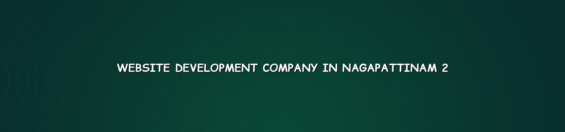 Website development process for Nagapattinam businesses