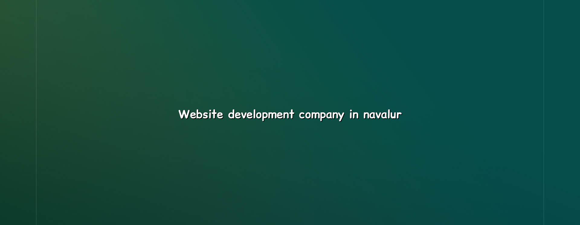 Website Development Company in Navalur — WebGLITS