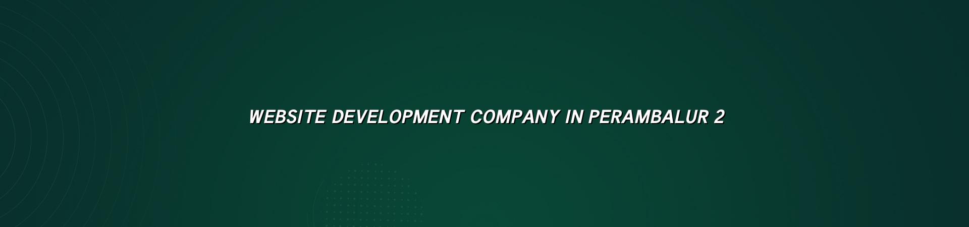 Web design checklist for Perambalur businesses