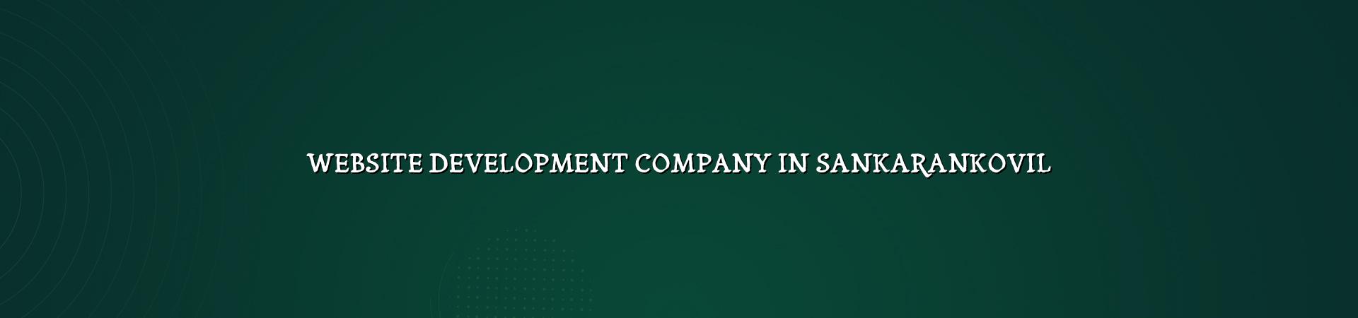 Website development company in Sankarankovil — WebGLITS