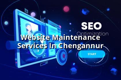 Website maintenance services in Chengannur by WebGLITS