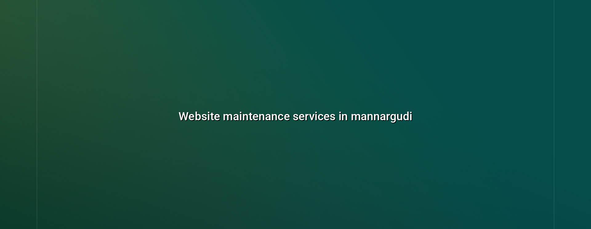 Website maintenance services in Mannargudi by WebGLITS