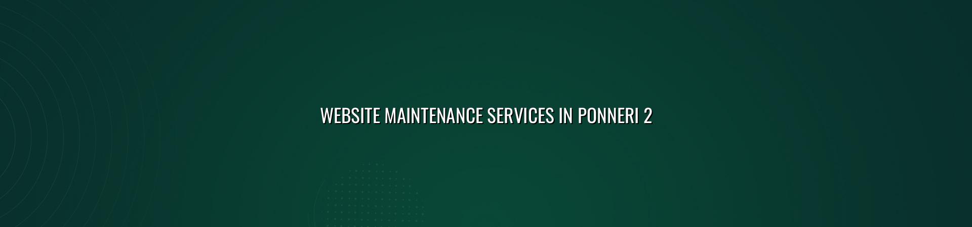 Website support and maintenance checklist for Ponneri businesses