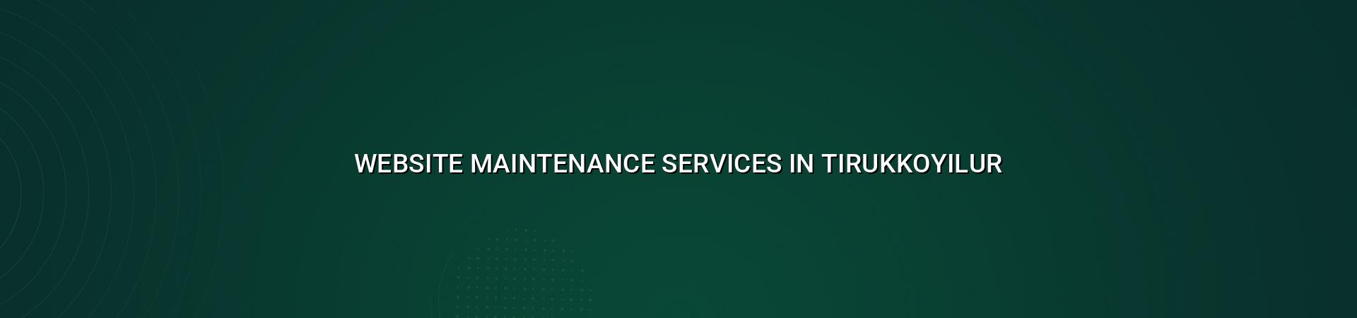 Website maintenance services in Tirukkoyilur — WebGLITS
