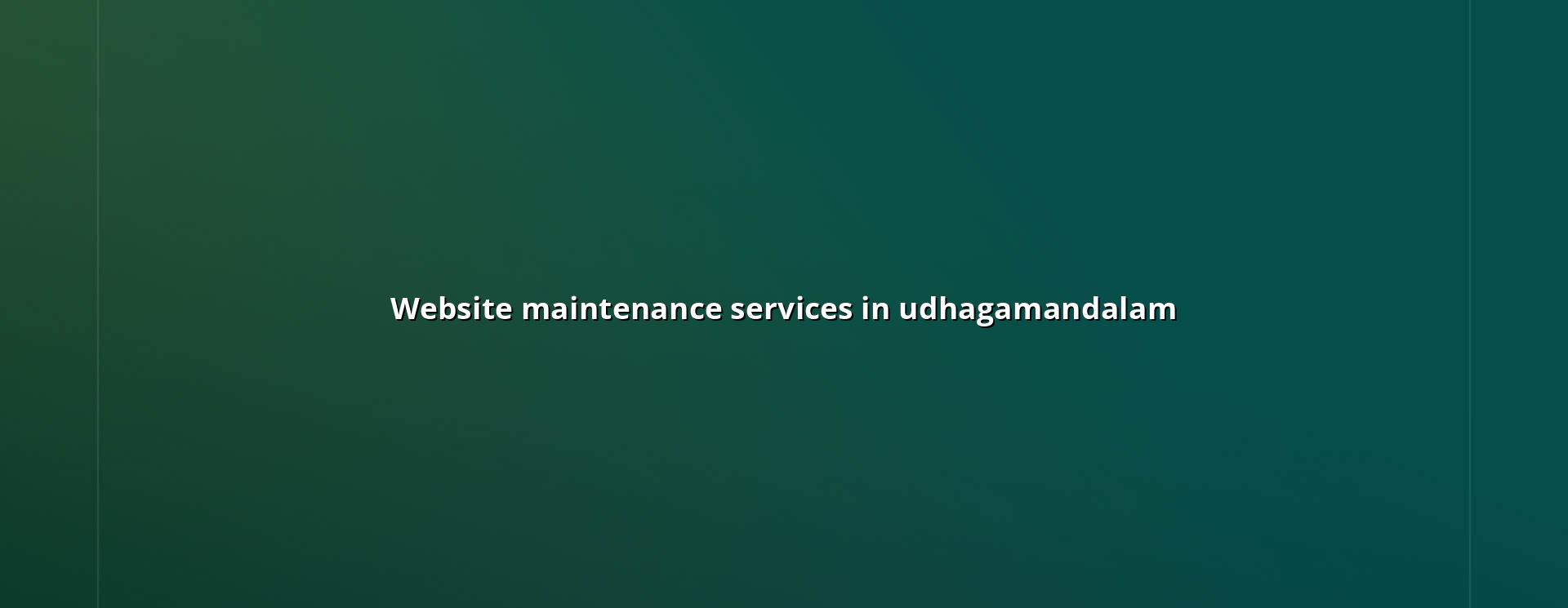 Website maintenance services in Udhagamandalam — WebGLITS