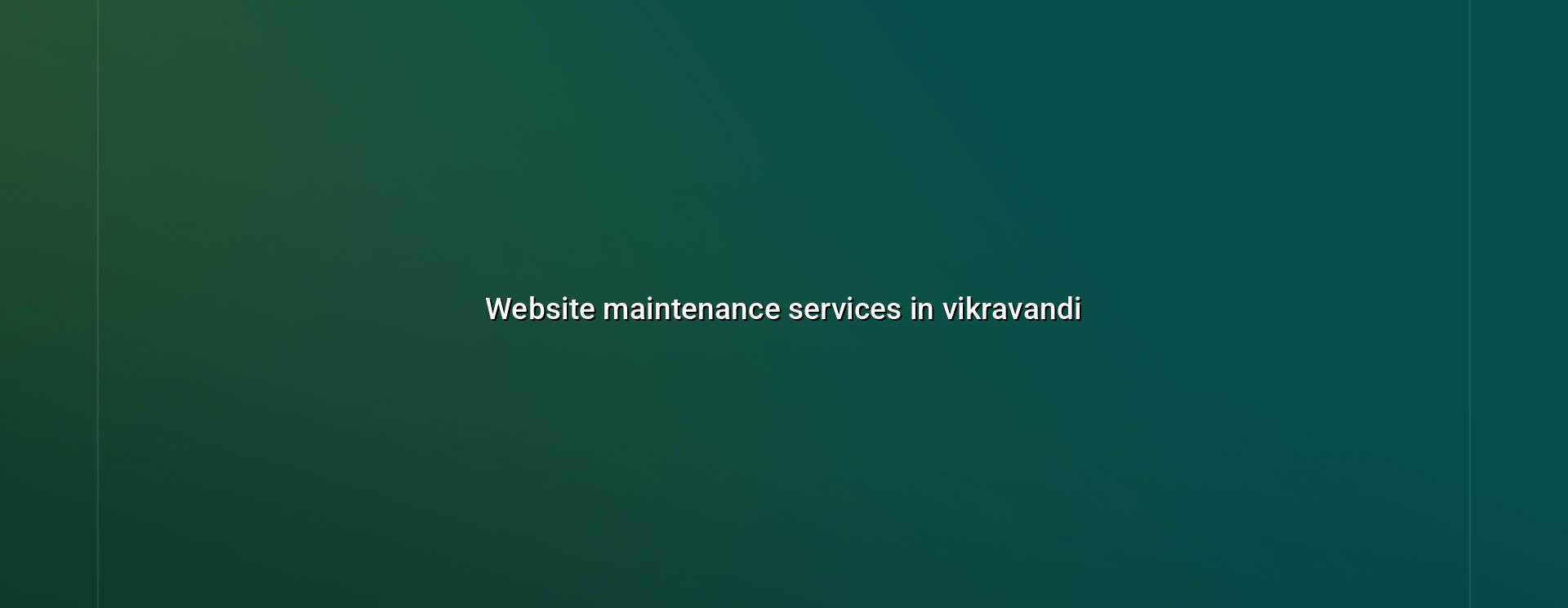 Website maintenance services in Vikravandi by WebGLITS