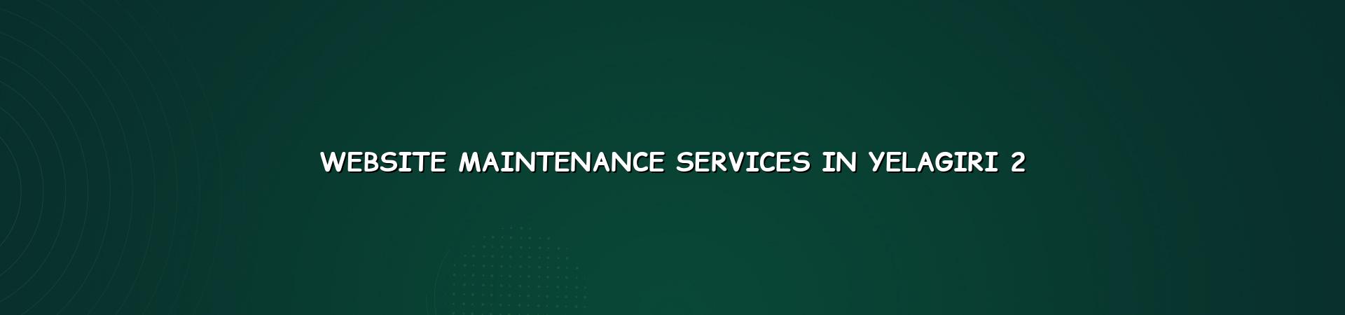 Website maintenance checklist for Yelagiri businesses