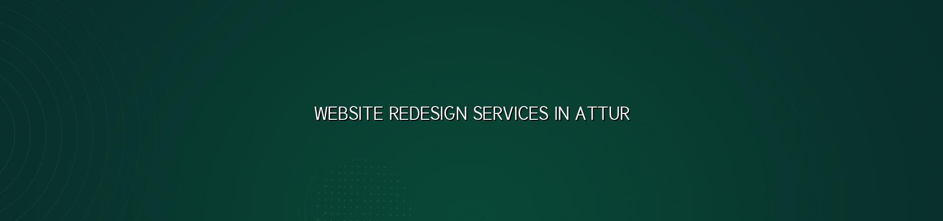 Website redesign services in Attur by WebGLITS