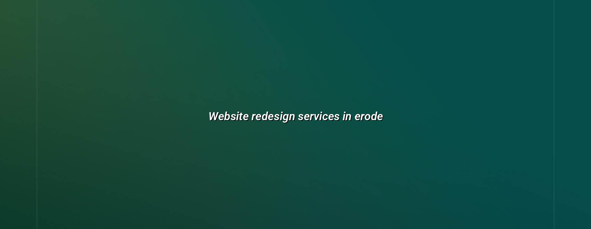 Website redesign services in Erode — WebGLITS