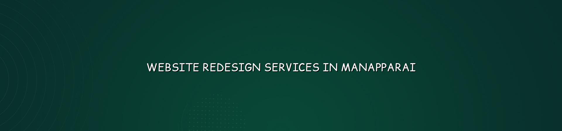 Website redesign services in Manapparai — WebGLITS