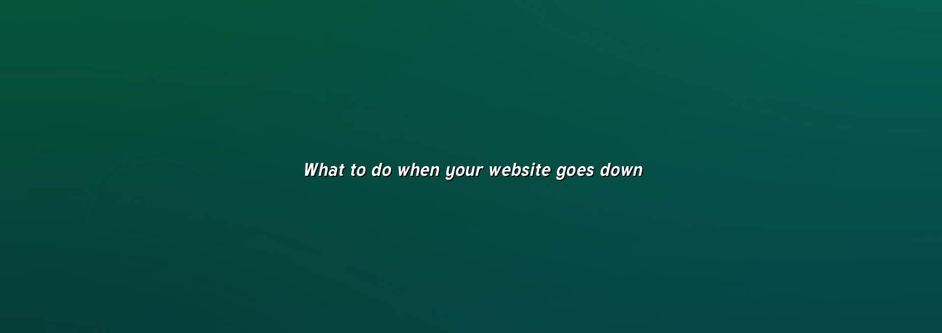 Website downtime recovery checklist for business owners and website administrators