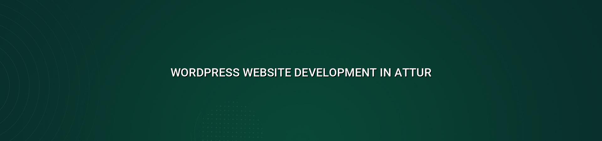 WordPress website development in Attur — WebGLITS