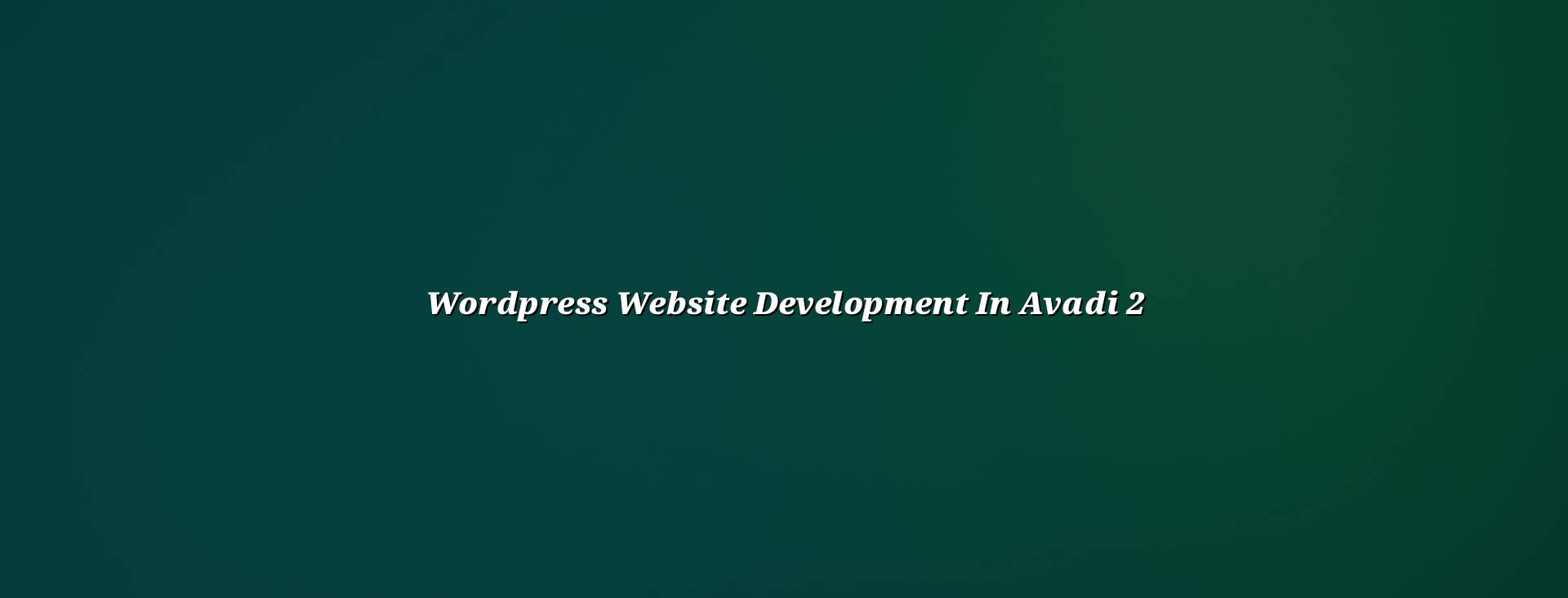 WordPress Development Process