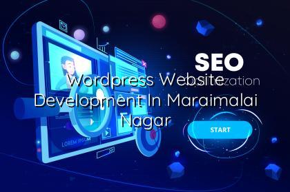 WordPress Website Development in Maraimalai Nagar — WebGLITS