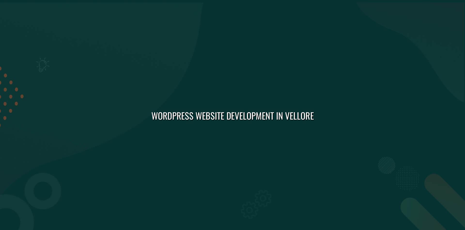 Wordpress website development in Vellore — WebGLITS