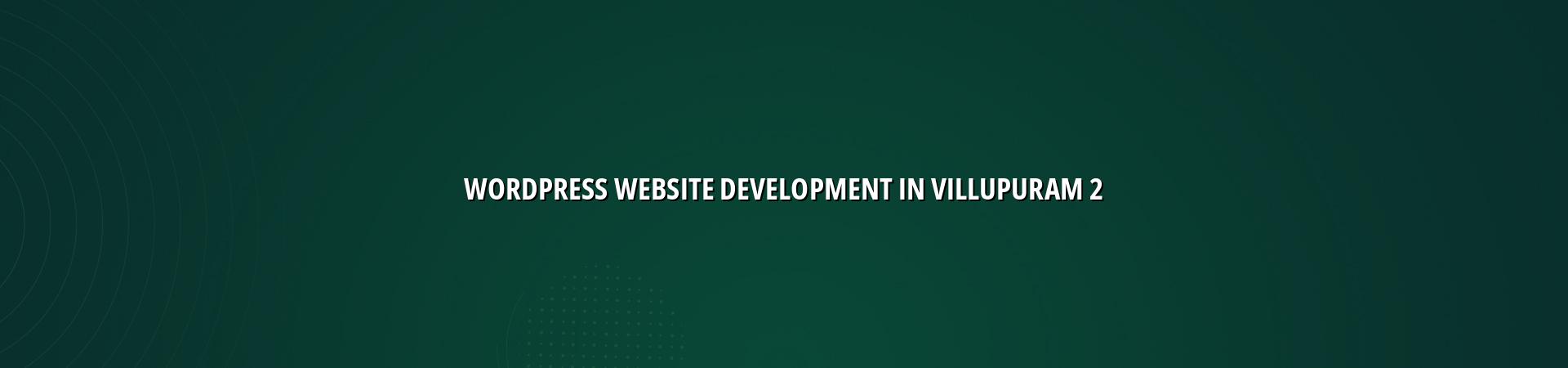 WordPress website planning for Villupuram businesses