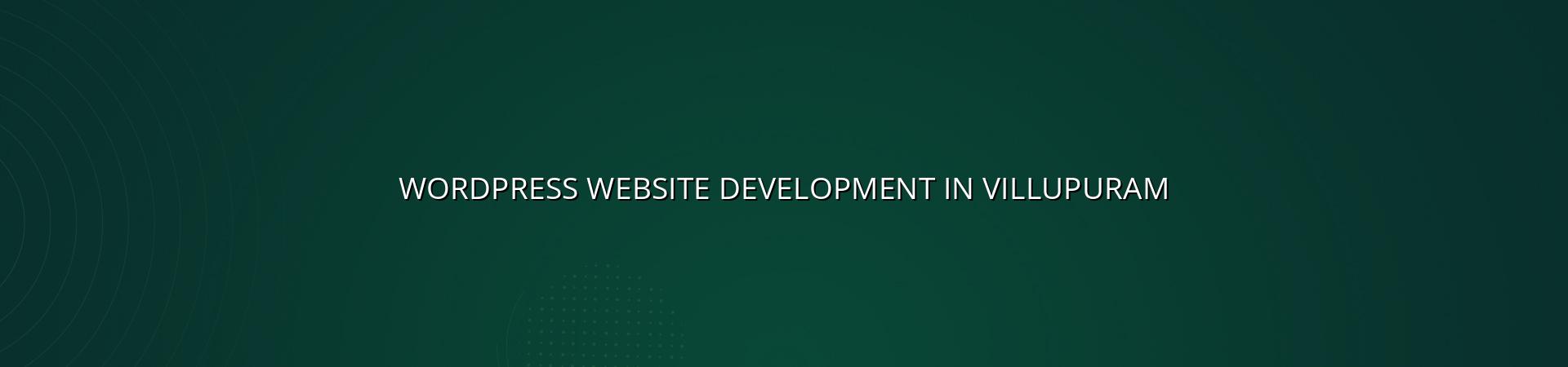 wordpress website development in Villupuram — WebGLITS